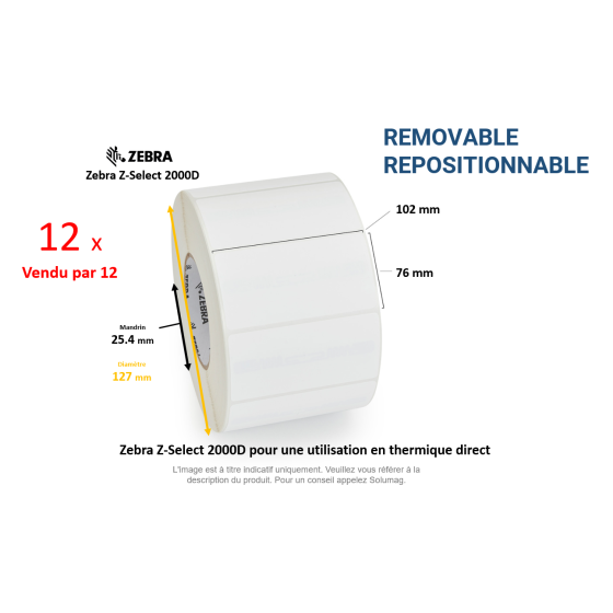 12 x rouleaux d'étiquettes 102x76mm, type 2000D, repositionnable